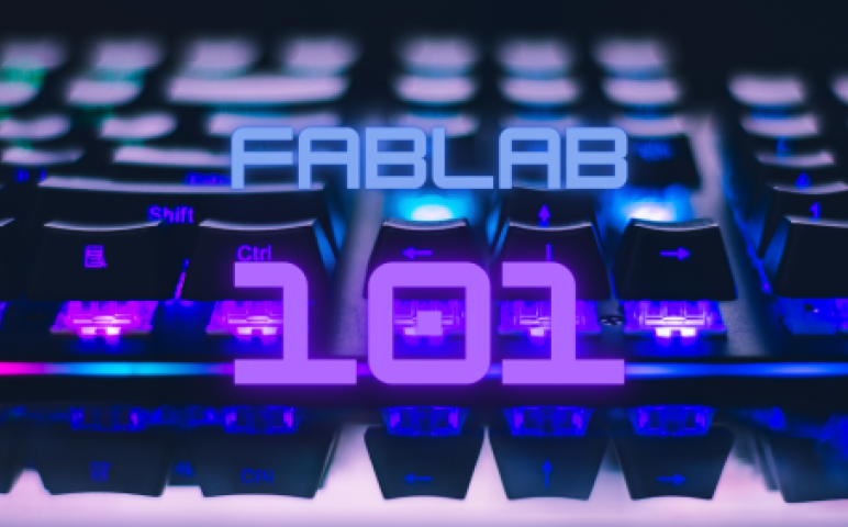 FabLab mokyklų mokytojus kviečiame į mokymų ciklą „FabLab 101“