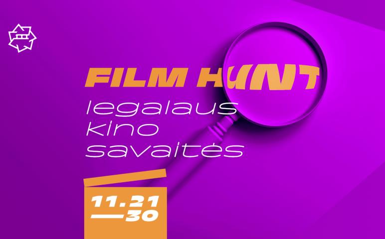 Vilniaus pedagogus kviečiame į renginį „FILM HUNT: legalaus kino savaitės Lietuvos mokyklose 2022“