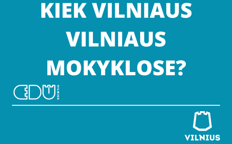 Kviečiame dalyvauti konferencijoje „Kiek Vilniaus Vilniaus mokyklose?“