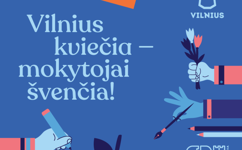 Vilnius kviečia – mokytojai švenčia! Šventiniai pasiūlymai mokytojams